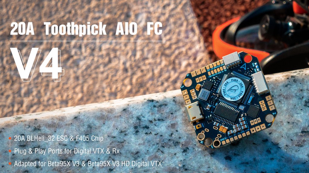 BETA FPV Toothpick F405 2-4S AIO Brushless FC V4 20A(BMI270)